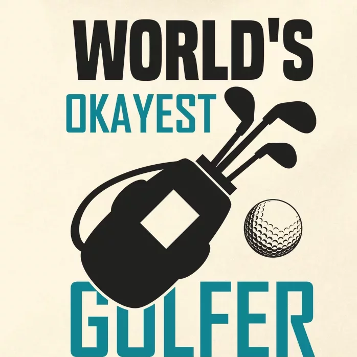 World's Okayest Golfer Zip Tote Bag