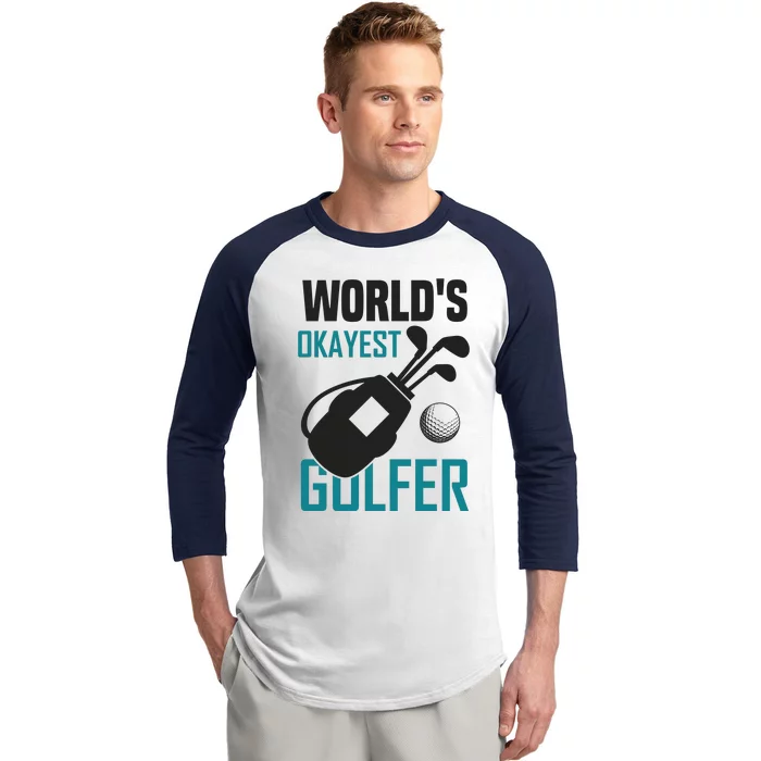 World's Okayest Golfer Baseball Sleeve Shirt