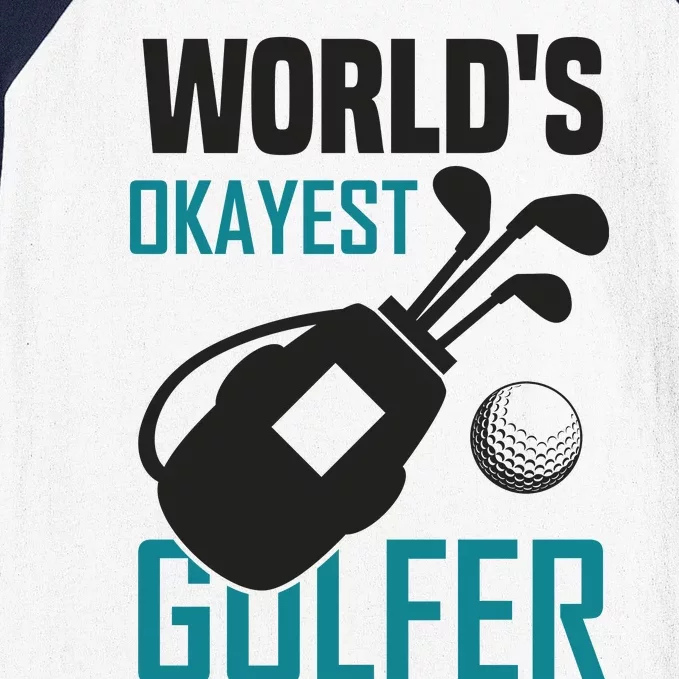 World's Okayest Golfer Baseball Sleeve Shirt