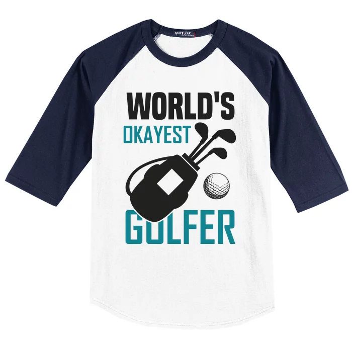 World's Okayest Golfer Baseball Sleeve Shirt