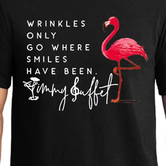 Wrinkles Only Go Where Smiles Have Been Flamingo Funny Pajama Set