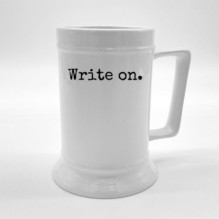 Write On Gift Funny Novelty Writing Gift For Writers Gift Front & Back Beer Stein