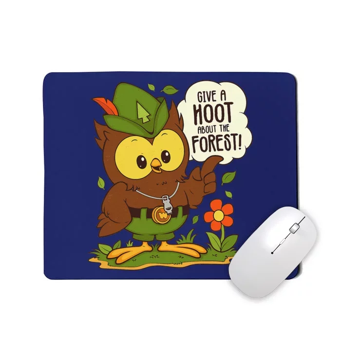 Woods.Y Owl Give A Hoot About The Forest Arbor Day Earth Day Mousepad