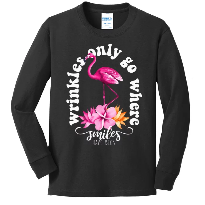 Wrinkles Only Go Where Smiles Have Been Flamingo Kids Long Sleeve Shirt