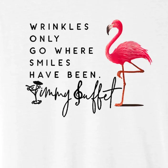 Wrinkles Only Go Where Smiles Have Been Flamingo ChromaSoft Performance T-Shirt