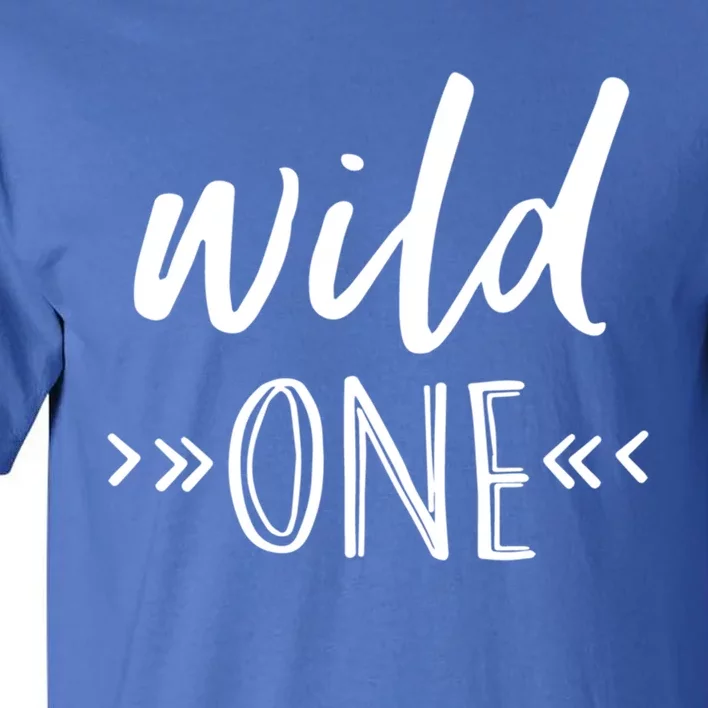 Wild One Gift Tall T-Shirt