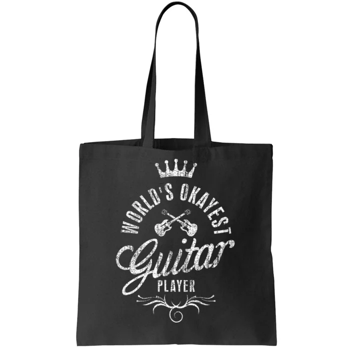 WorldS Okayest Guitar Player Tote Bag