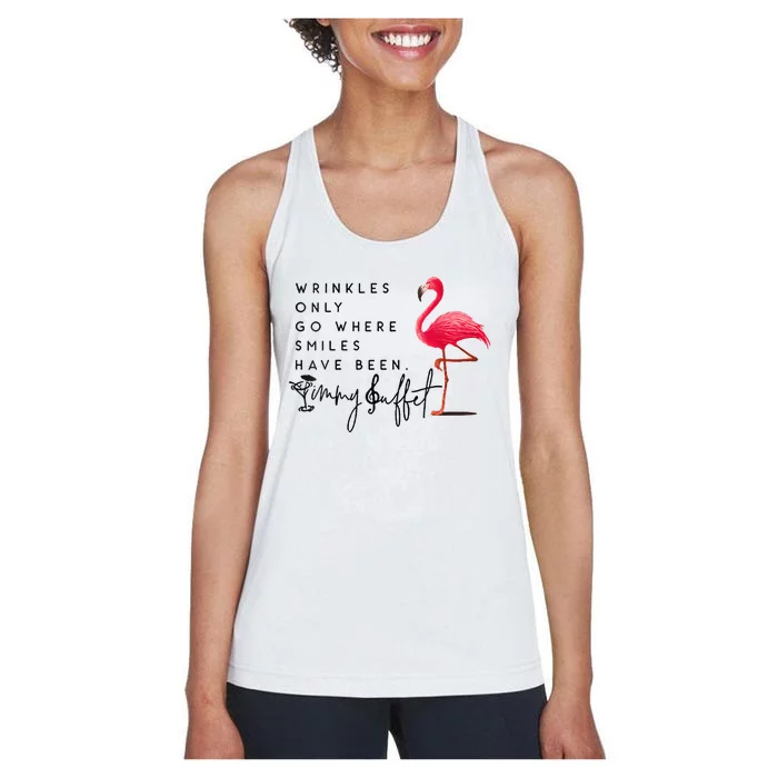 Wrinkles Only Go Where Smiles Have Been Women's Racerback Tank