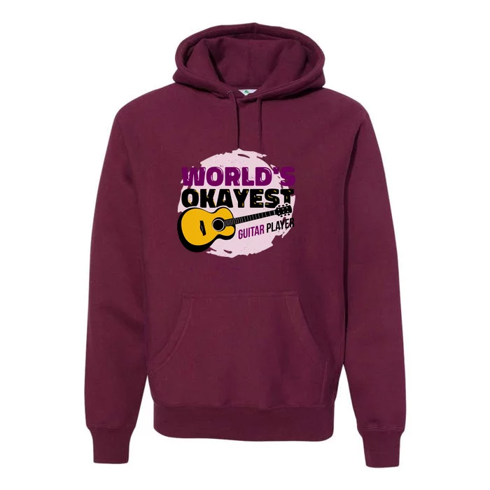 World's Okayest Guitar Player Premium Hoodie