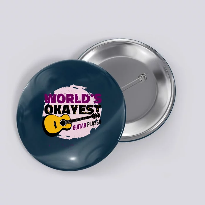 World's Okayest Guitar Player Button