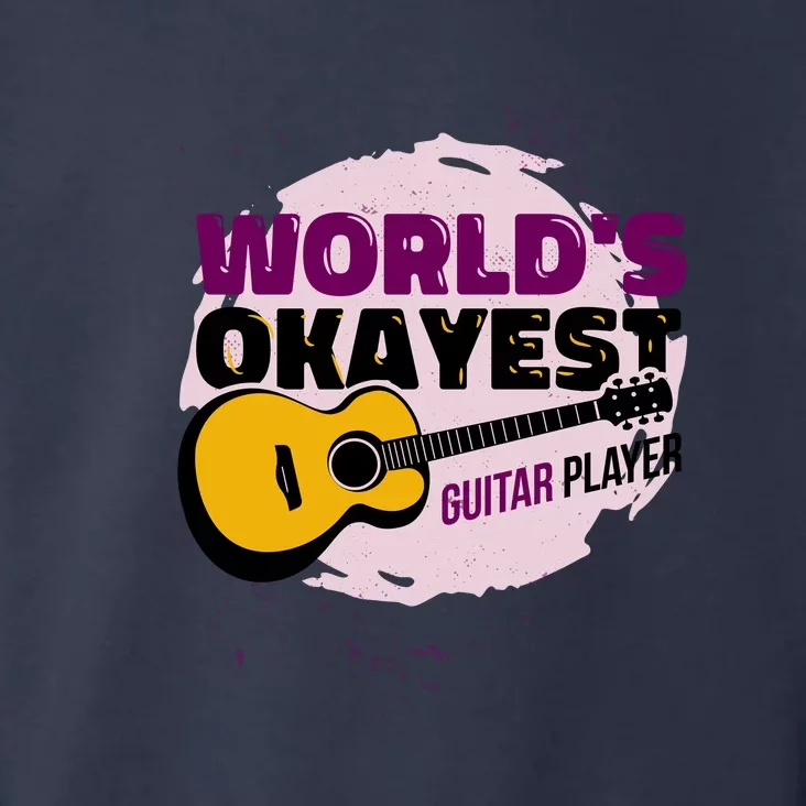 World's Okayest Guitar Player Toddler Hoodie