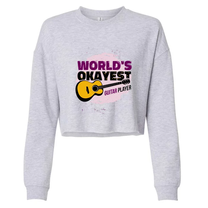 World's Okayest Guitar Player Cropped Pullover Crew