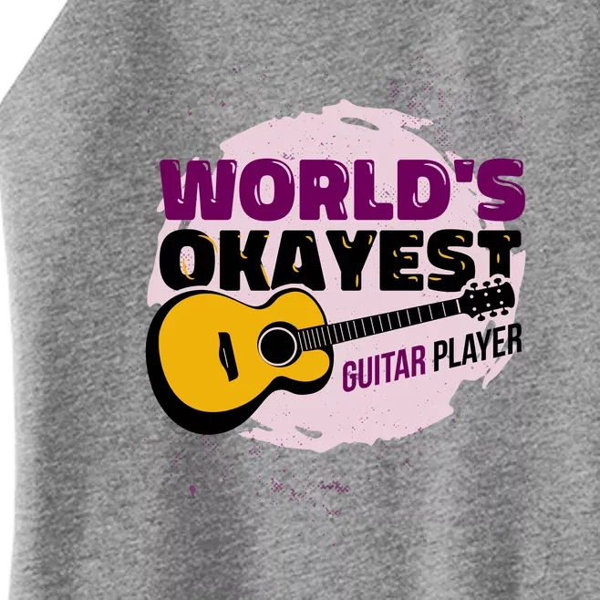 World's Okayest Guitar Player Women’s Perfect Tri Rocker Tank