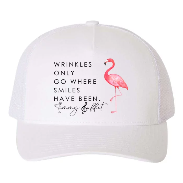 Wrinkles Only Go Where Smiles Have Been Cute Flamingo Yupoong Adult 5-Panel Trucker Hat