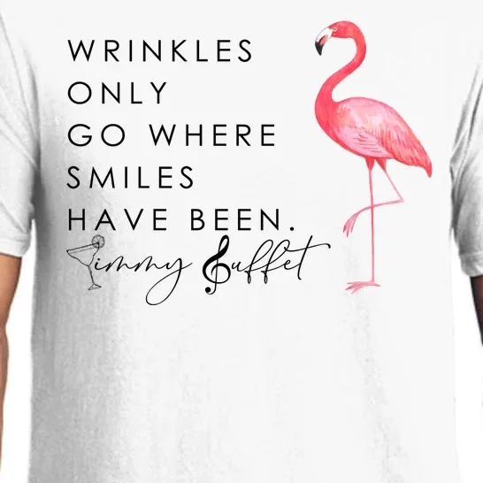 Wrinkles Only Go Where Smiles Have Been Cute Flamingo Pajama Set