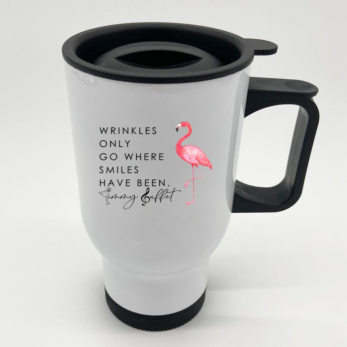 Wrinkles Only Go Where Smiles Have Been Cute Flamingo Front & Back Stainless Steel Travel Mug