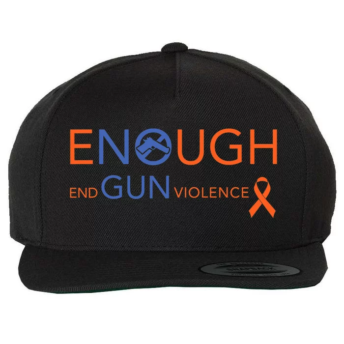 Wear Orange Gun Violence Awareness Enough End Gun Violence Wool Snapback Cap