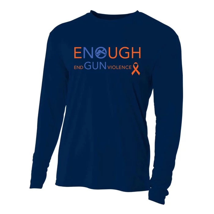 Wear Orange Gun Violence Awareness Enough End Gun Violence Cooling Performance Long Sleeve Crew