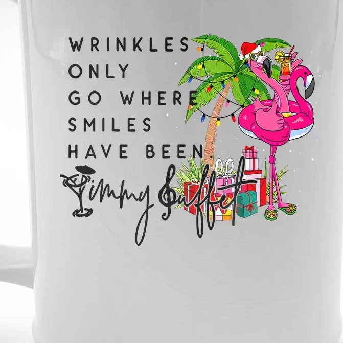 Wrinkles Only Go Where Smiles Have Been Front & Back Beer Stein