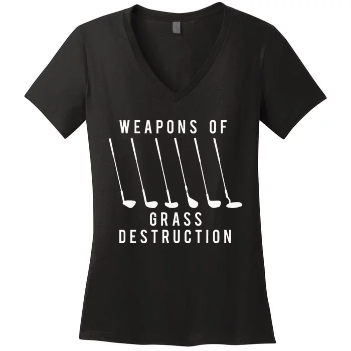 Weapons Of Grass Destruction Golf Lover Golfer Golfing Women's V-Neck T-Shirt