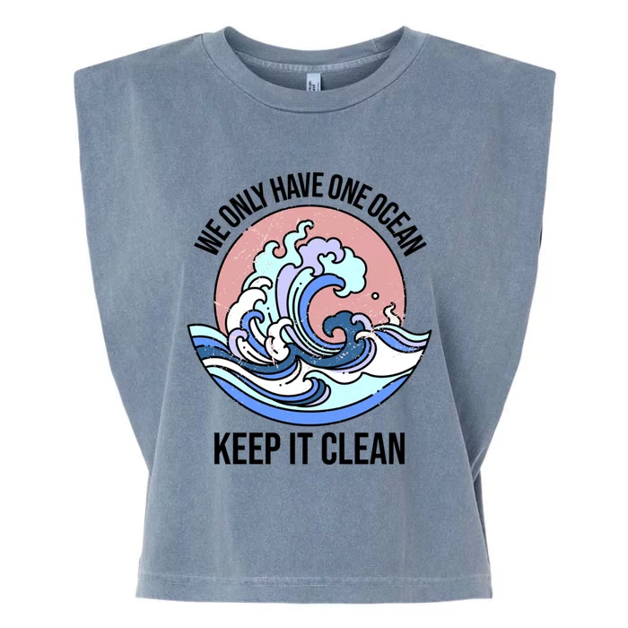 We Only Have One Ocean Climate Change Gift Garment-Dyed Women's Muscle Tee