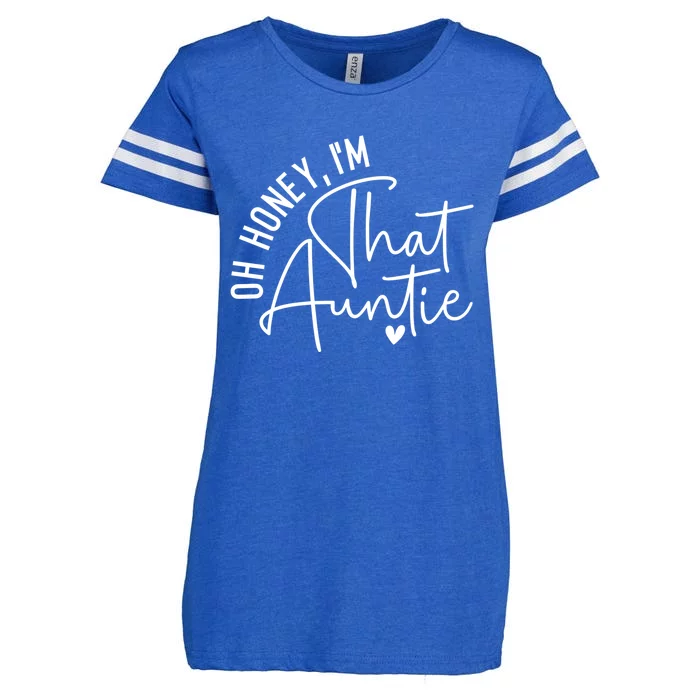 Wo Oh Honey Im That Auntie Heart Cute Aunt To Be Gift Enza Ladies Jersey Football T-Shirt