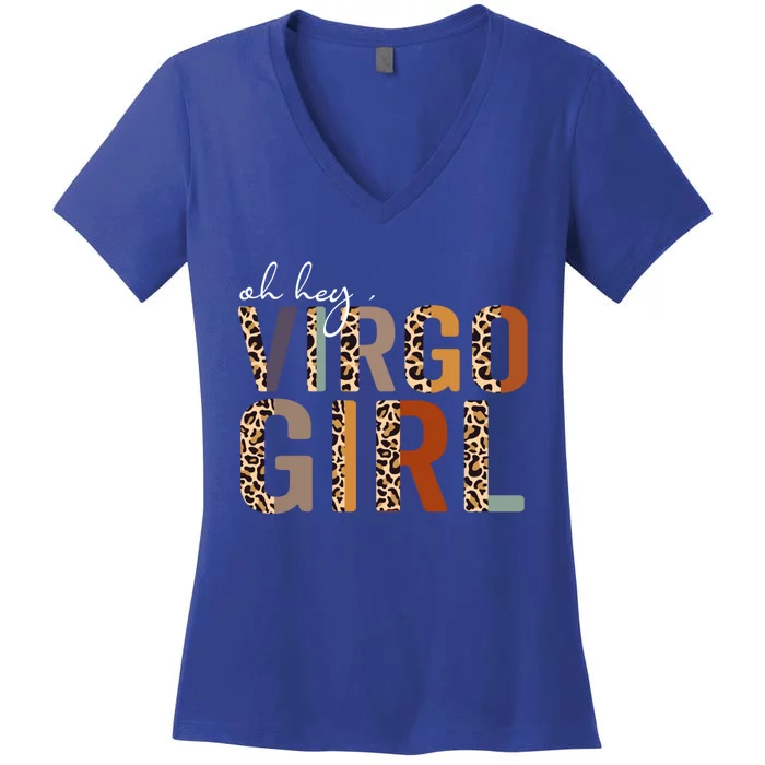 Wo Oh Hey Virgo Leopard August September Birthday Gift Women's V-Neck T-Shirt