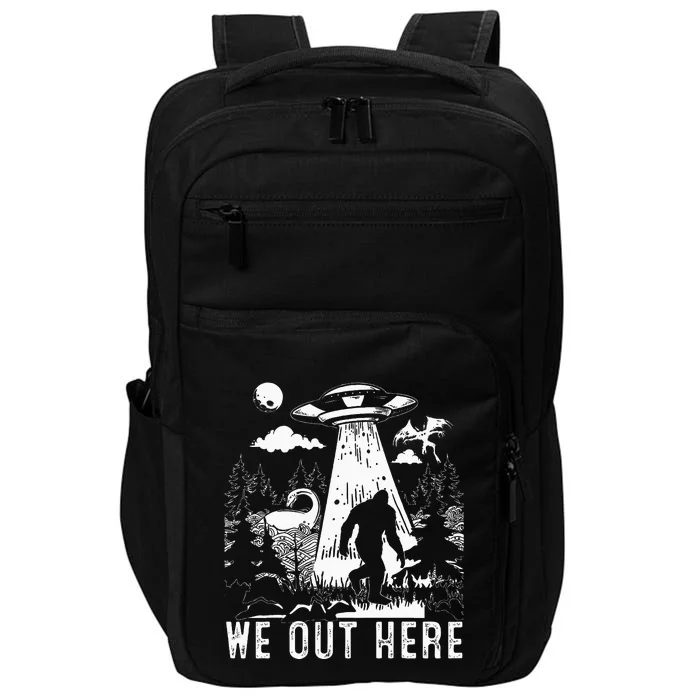 We Out Here Funny Bigfoot Mothman Cryptid Ufo Abduction Impact Tech Backpack