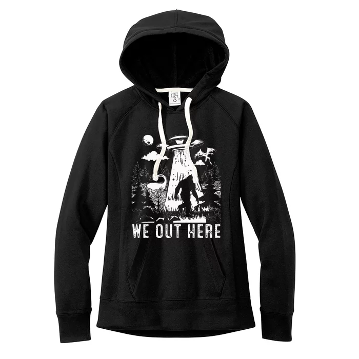 We Out Here Funny Bigfoot Mothman Cryptid Ufo Abduction Women's Fleece Hoodie