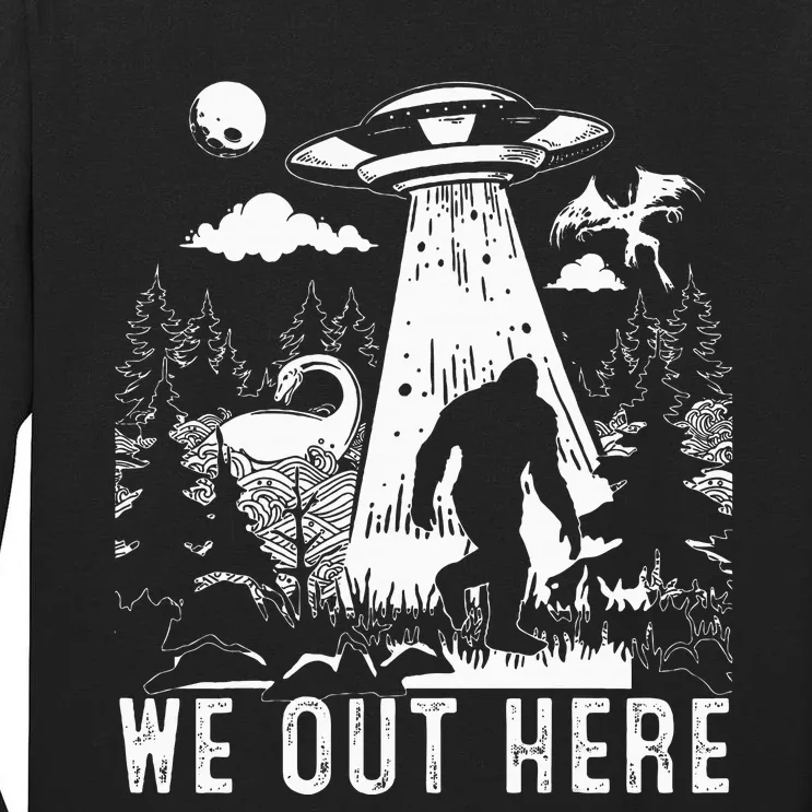 We Out Here Funny Bigfoot Mothman Cryptid Ufo Abduction Tall Long Sleeve T-Shirt