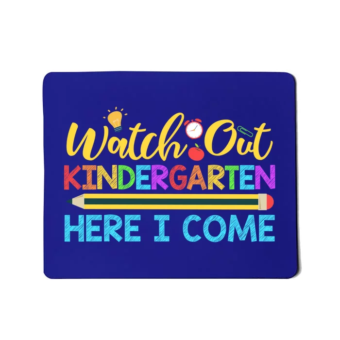 Watch Out Kindergarten Here I Come Gift Back To School Gift Mousepad