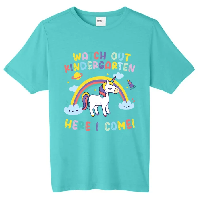 Watch Out Kindergarten Here I Come Unicorn Great Gift ChromaSoft Performance T-Shirt