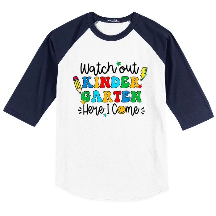 Watch Out Kindergarten Here I Come Back To School Baseball Sleeve Shirt