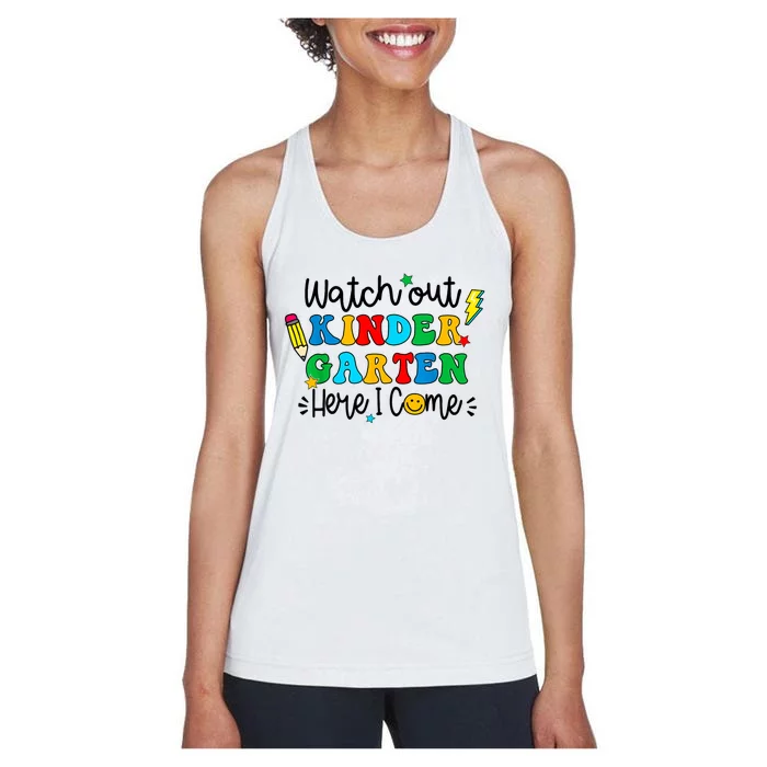 Watch Out Kindergarten Here I Come Back To School Women's Racerback Tank