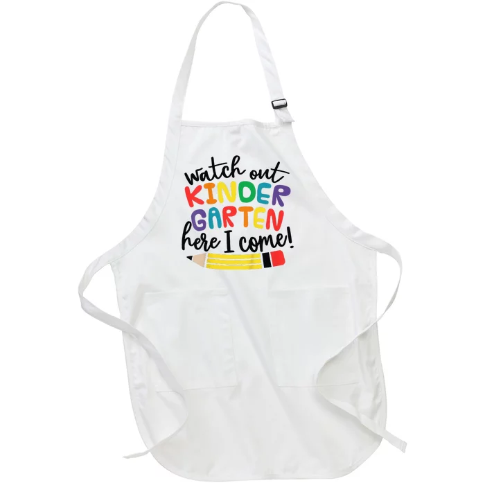 Watch Out Kindergarten Here I Come Kinder Back To School Full-Length Apron With Pocket