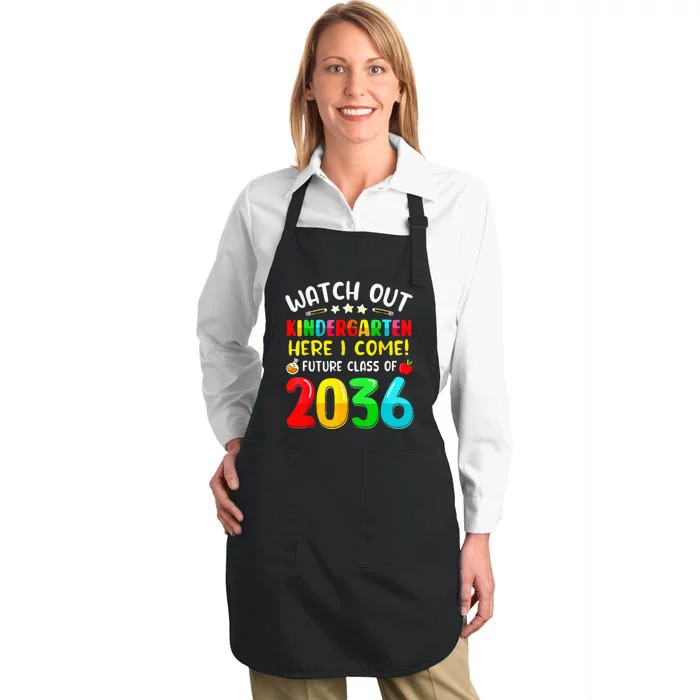 Watch Out Kindergarten Here I Come Future Class Of 2036 Kids Full-Length Apron With Pocket