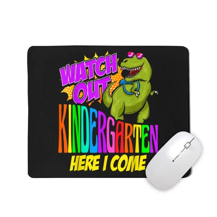 Watch Out Kindergarten Here I Come Dinosaurs Back To School Mousepad