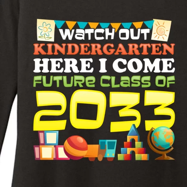 Watch Out Kindergarten Here I Come Future Class 2033 Cute Gift Womens CVC Long Sleeve Shirt