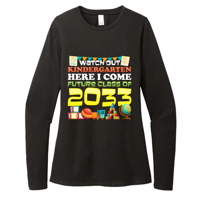 Watch Out Kindergarten Here I Come Future Class 2033 Cute Gift Womens CVC Long Sleeve Shirt