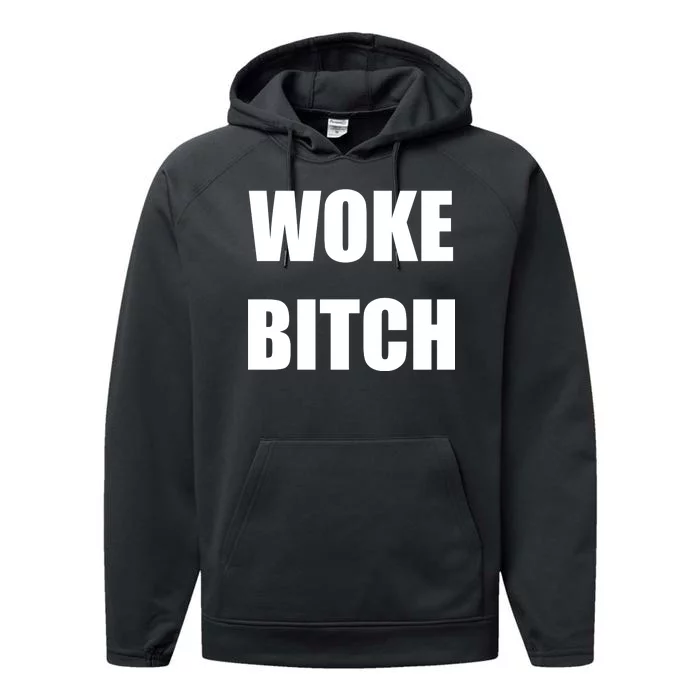 Woke Bitch Performance Fleece Hoodie