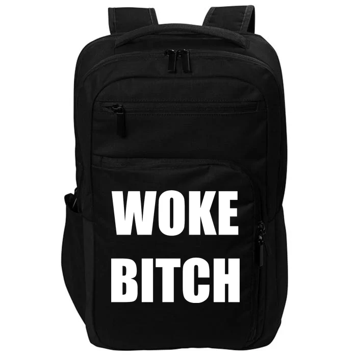 Woke Bitch Impact Tech Backpack