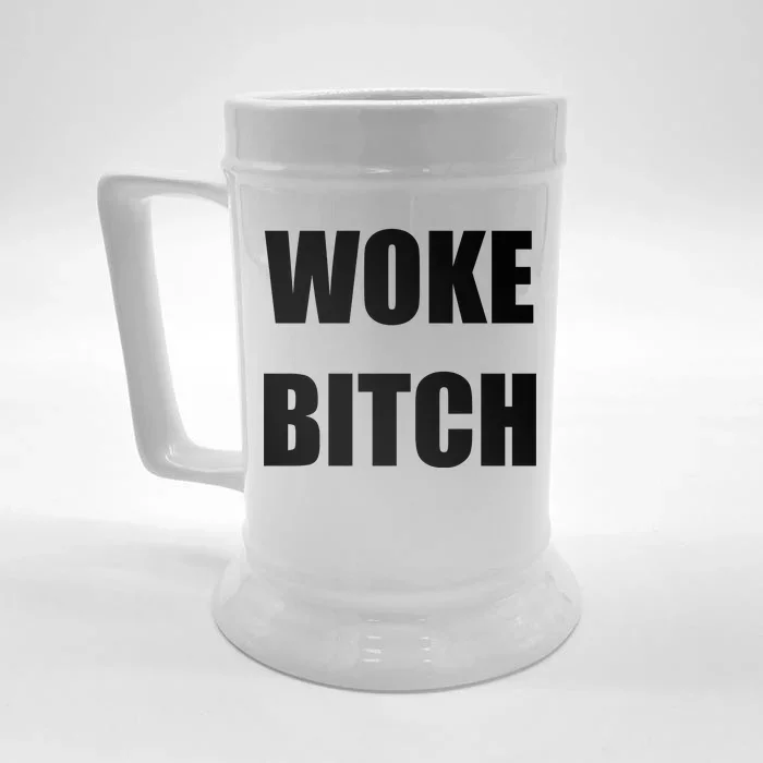 Woke Bitch Front & Back Beer Stein