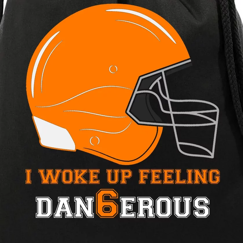 Woke Up Feeling Dan6erous (Dangerous) Drawstring Bag