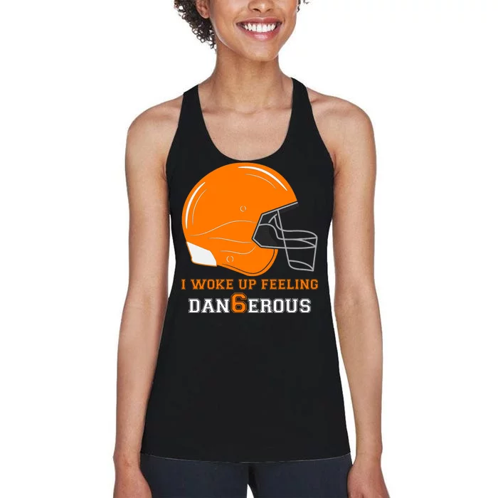 Woke Up Feeling Dan6erous (Dangerous) Women's Racerback Tank