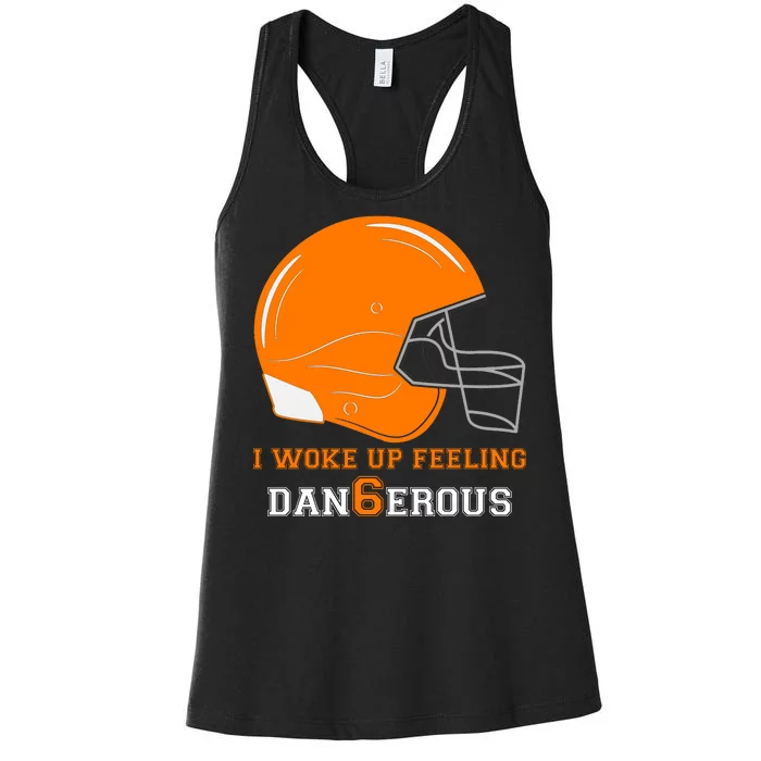 Woke Up Feeling Dan6erous (Dangerous) Women's Racerback Tank