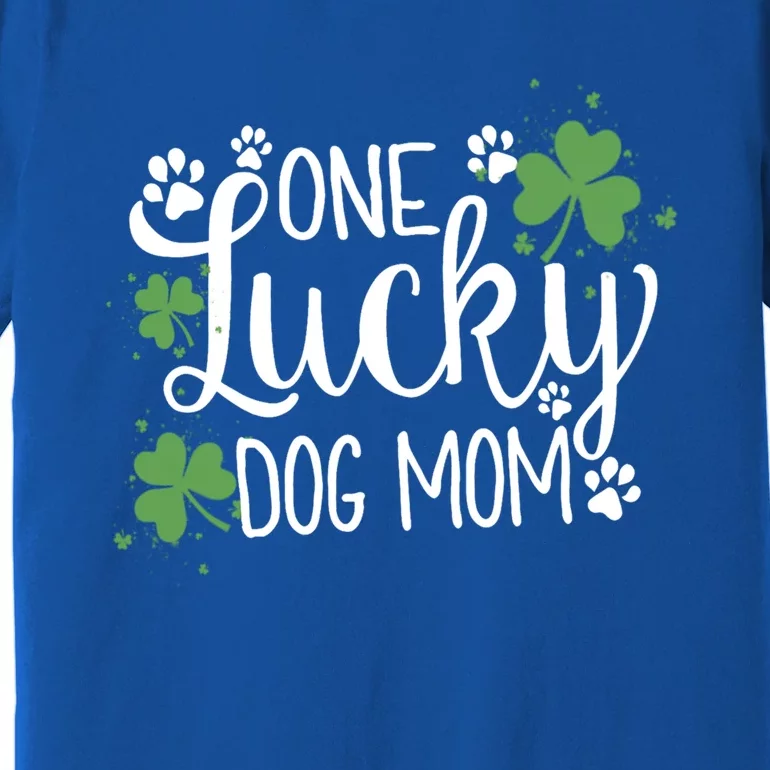 Wo One Lucky Dog Mom Gift St Patrick Day Cute Dog Mom Gift Premium T-Shirt