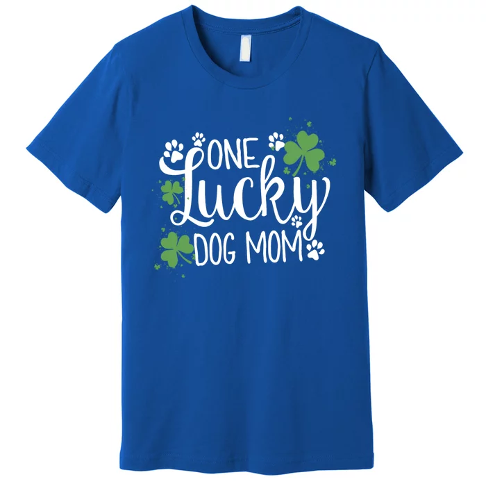 Wo One Lucky Dog Mom Gift St Patrick Day Cute Dog Mom Gift Premium T-Shirt