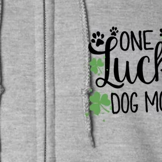 Wo One Lucky Dog Mom Gift St Patrick Day Cute Dog Mom Gift Full Zip Hoodie