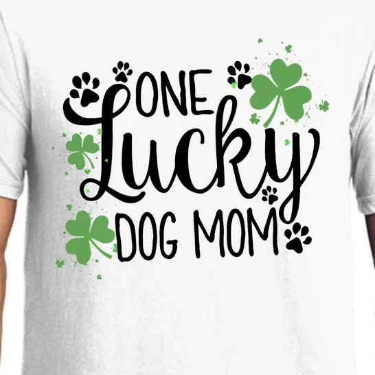 Wo One Lucky Dog Mom Gift St Patrick Day Cute Dog Mom Gift Pajama Set