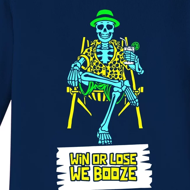 Win Or Lose We Booze Baby Long Sleeve Bodysuit